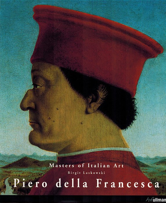 Masters Of Italian Art - Piero Della Francesca
