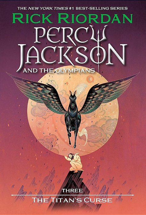 The Titan's Curse - Book Three - Percy Jackson And The Olympians