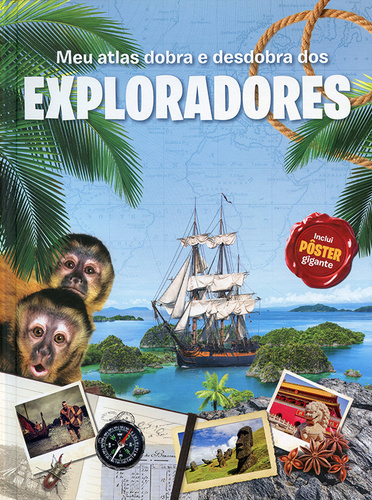 Meu Atlas Dobra E Desdobra Dos Exploradores