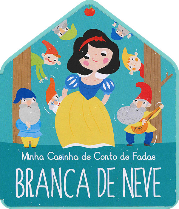Branca De Neve: Minha Casinha De Conto De Fadas