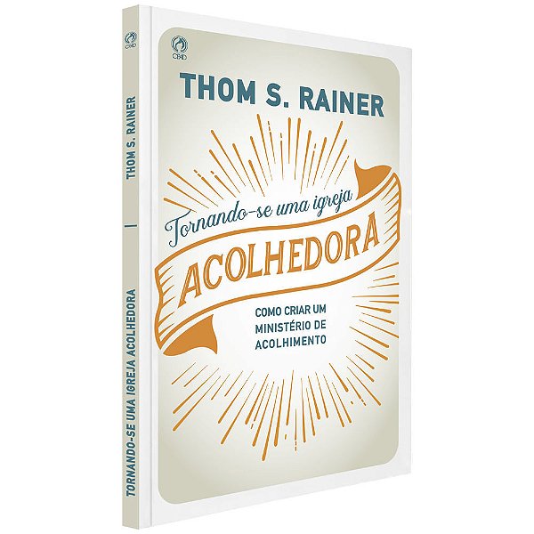 Tornando-Se Uma Igreja Acolhedora