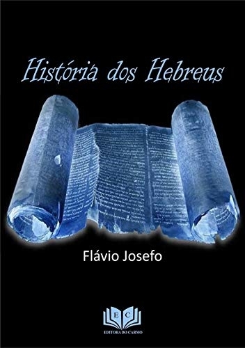 História Dos Hebreus