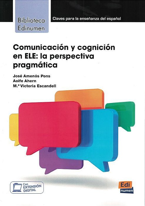 Comunicacion Y Cognicion En Ele - La Perspectiva Pragmatica