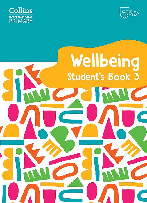 Collins International Primary Wellbeing 3 - Student's Book-..
