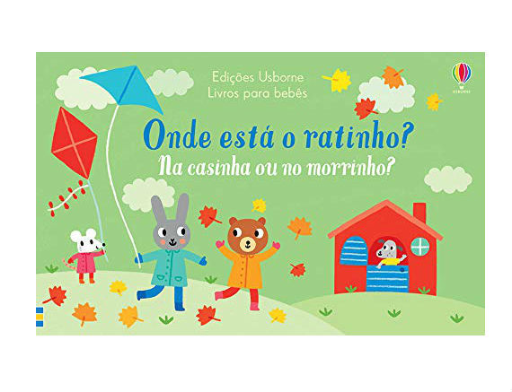Onde Está O Ratinho? Na Casinha Ou No Morrinho?