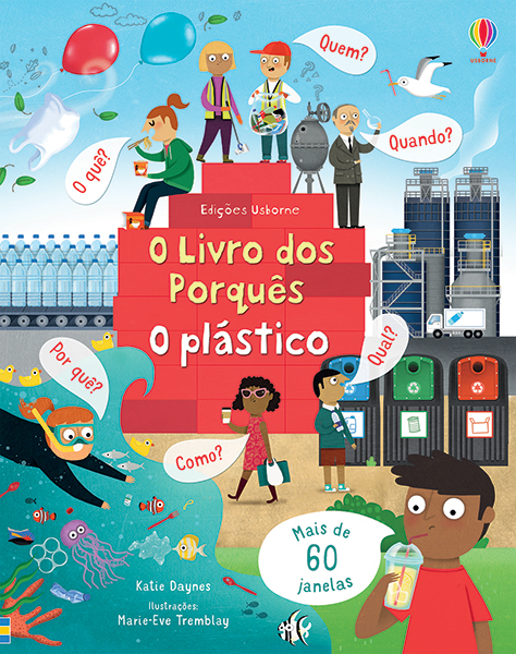 O Plástico: O Livro Dos Porquês