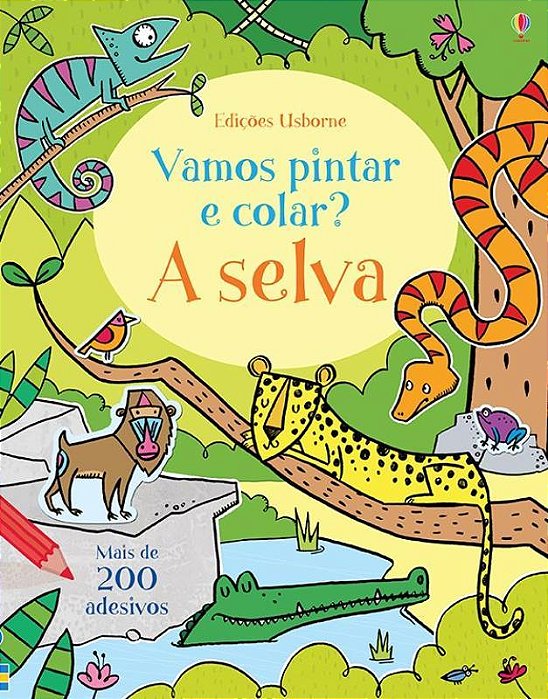 A Selva: Vamos Pintar E Colar?
