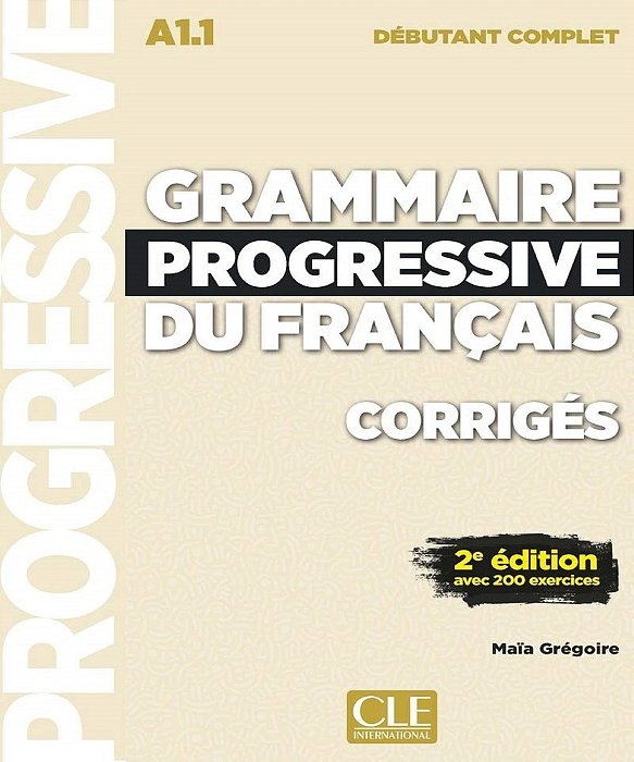 Corriges Grammaire Progressive Niveau Débutant Complet Nc - 2ª Edição