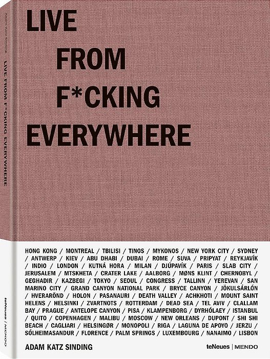 Live From F*ucking Everywhere