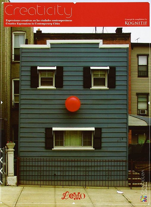 Creaticity - Expresiones Creativas En Las Ciudades Contemporaneas
