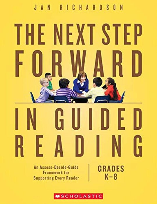 The Next Step Forward In Guided Reading-..