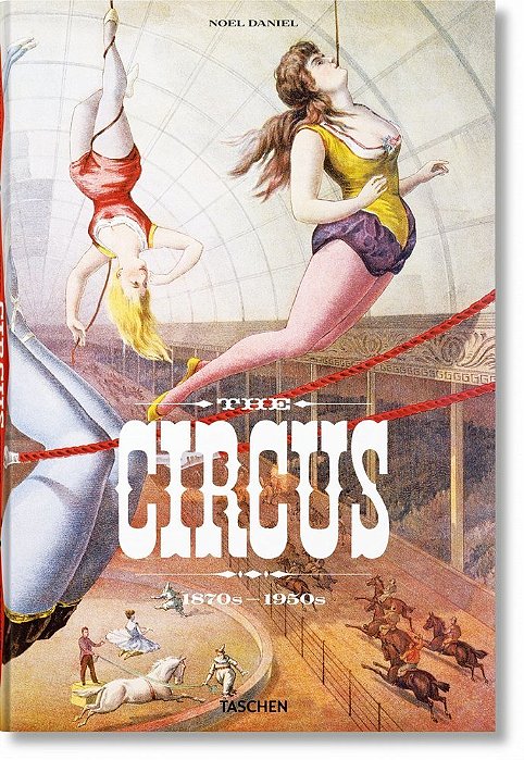 Circus History - 2ND Ed