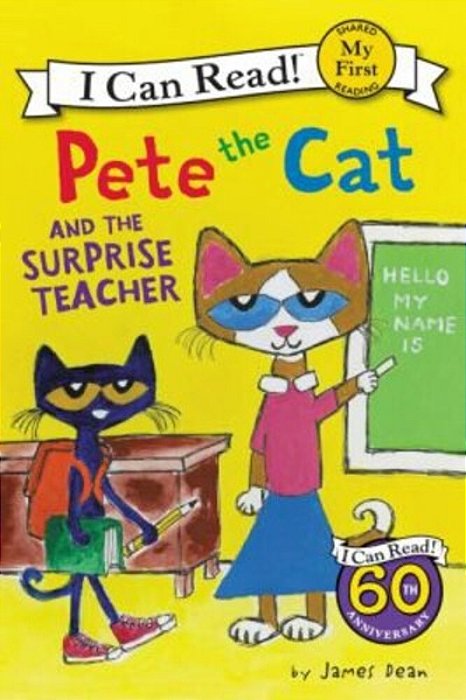 I Can Read Pete The Cat And The Surprise Teacher Pb