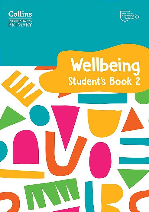 Collins International Primary Wellbeing 2 - Student's Book-..