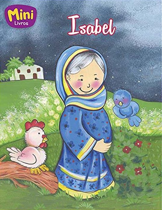 Mais Belas Historias Da Biblia (Mini) - Isabel