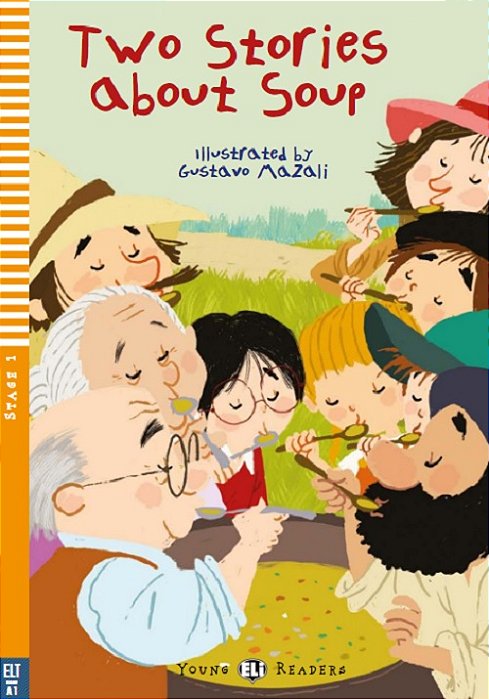 Two Stories About Soup - Hub Young Readers - Stage 1 - Book With Audio Download