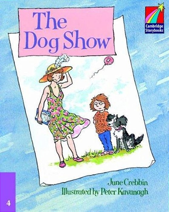 The Dog Show - Cambridge Storybooks - Level 4