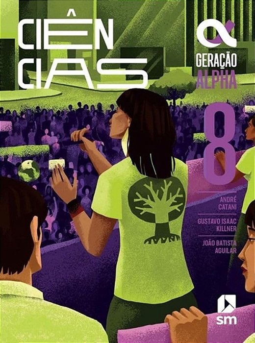 Geracao Alpha - Ciencias - 8º Ano - 5ª Edição 2024