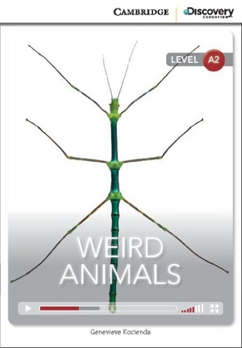 Weird Animals - Cambridge Discovery Ed. Interactive Readers Low Intermediate - Book. W. Online Access