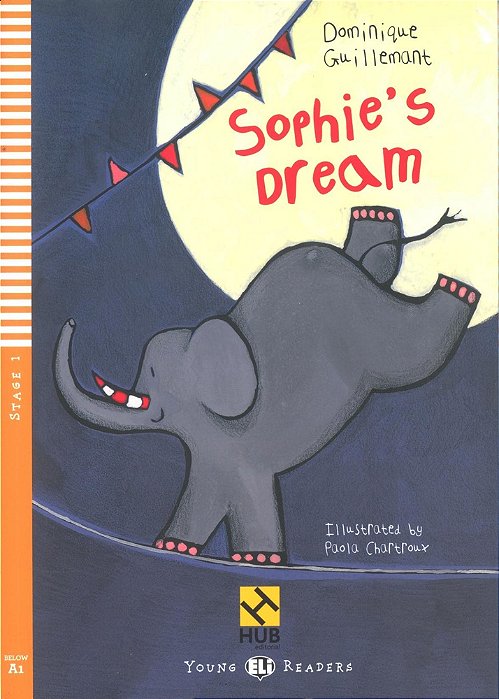 Sophie's Dream - Hub Young Readers - Stage 1 - Book With Audio CD