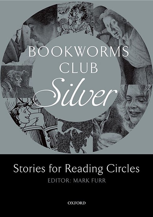 Bookworms Club Silver - Stories For Reading Circles - Stages 2 And 3