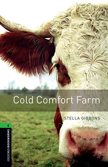 Cold Comfort Farm - Oxford Bookworms Library - Level 6 - Third Edition