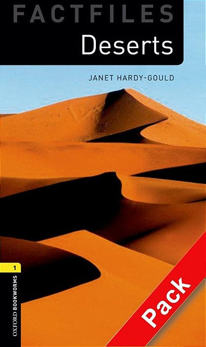 Deserts - Oxford Bookworms Factfiles - Level 1 - Book With Audio CD - Second Edition
