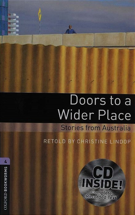 Doors To A Wider Place - Oxford Bookworms Library - Level 4 - Book With Audio CD