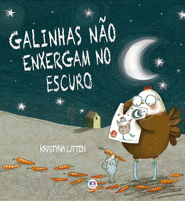 Galinhas Não Enxergam No Escuro