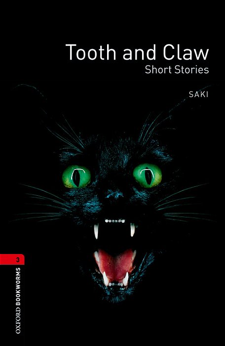 Tooth And Claw - Oxford Bookworms Library - Level 3 - Third Edition