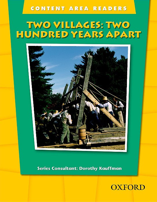 Two Villages - Two Hundred Years Apart - Content Area Readers - Beginning Level