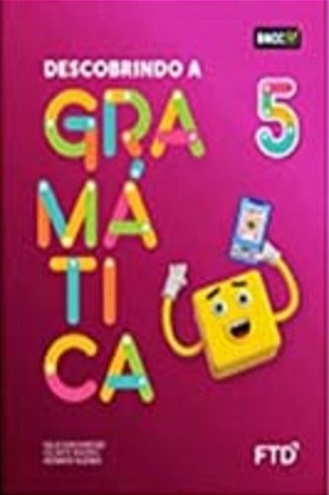 Descobrindo A Gramática - 5º Ano Versao 2021