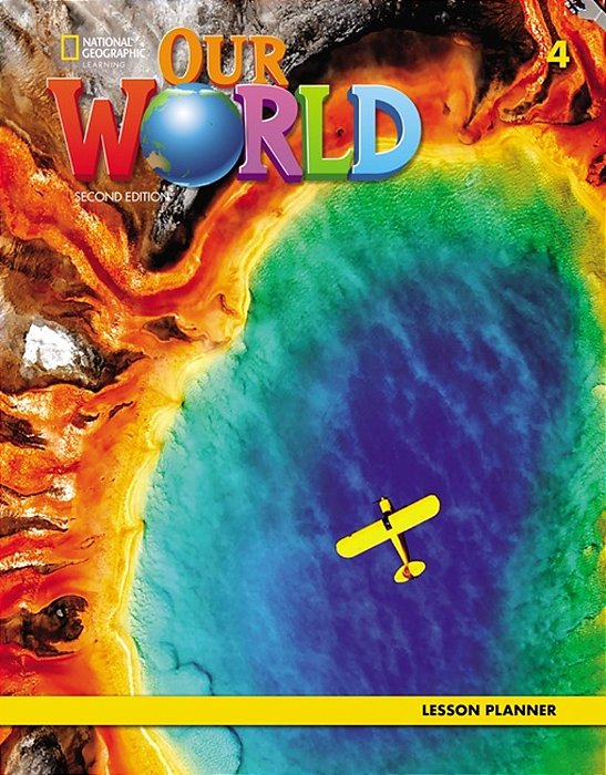Our World American 4 - Lesson Planner - Second Edition..-