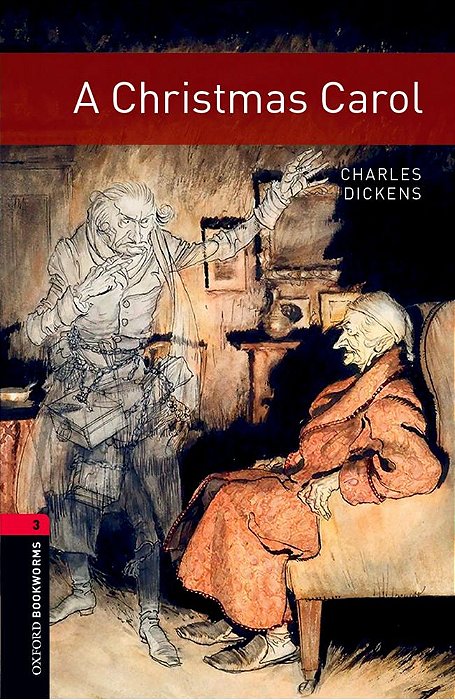 A Christmas Carol - Oxford Bookworms Library - Level 3 - Book With Audio - Third Edition..-