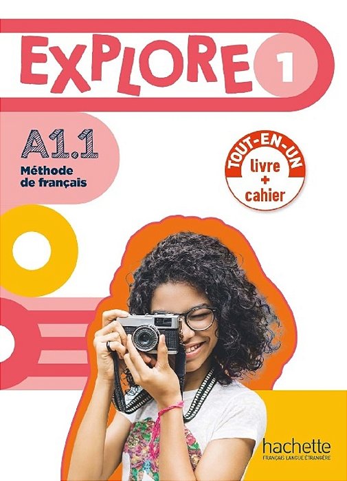 Explore 1 - Version Livre De L'Élève + Cahier D'Activités (A1.1)