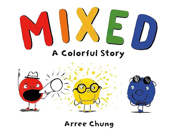 Mixed - A Colorful Story