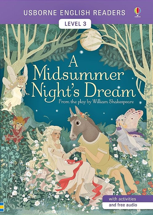 A Midsummer Night's Dream - Usborne English Readers - Level 3 - Book With Activities And Free Audio