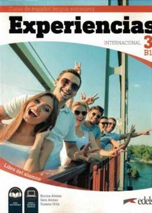 Experiencias Internacional 3 - Libro Del Alumno B1 + Audio Descargable