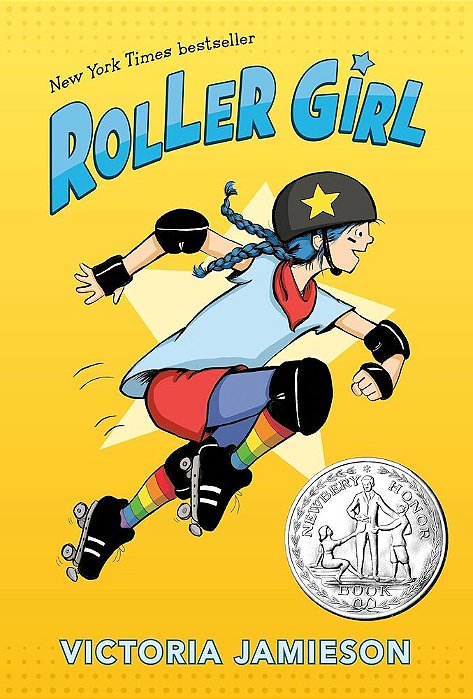 Roller Girl - Newbery Honor Award Winner-..