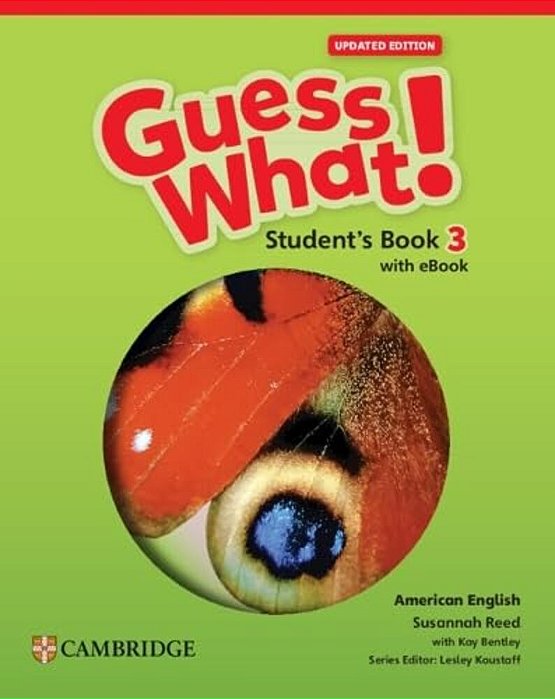 Guess What! American Edition 3 - Student's Book With Ebook - Updated Edition