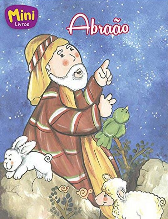 Mais Belas Historias Da Biblia (Mini): Abraao