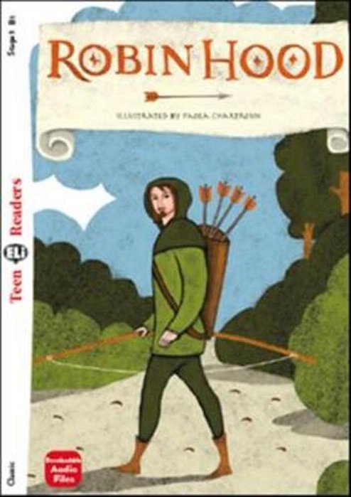 Robin Hood - Teen Eli Readers B1 - Book With Downloadable Audio