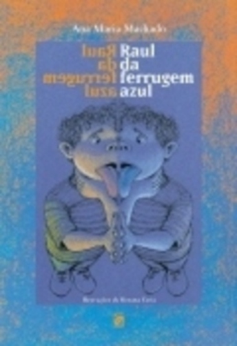 Raul Da Ferrugem Azul - 2ª Edição