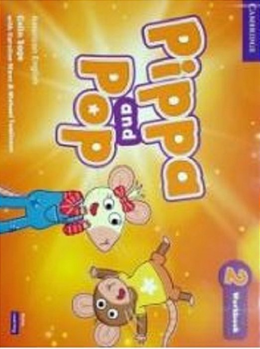 Pippa And Pop American English 2 - Workbook