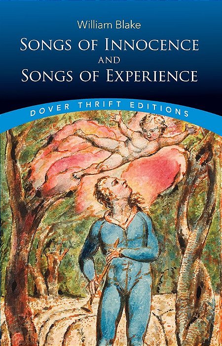 Songs Of Innocence And Songs Of Experience - Dover Thrift Editions