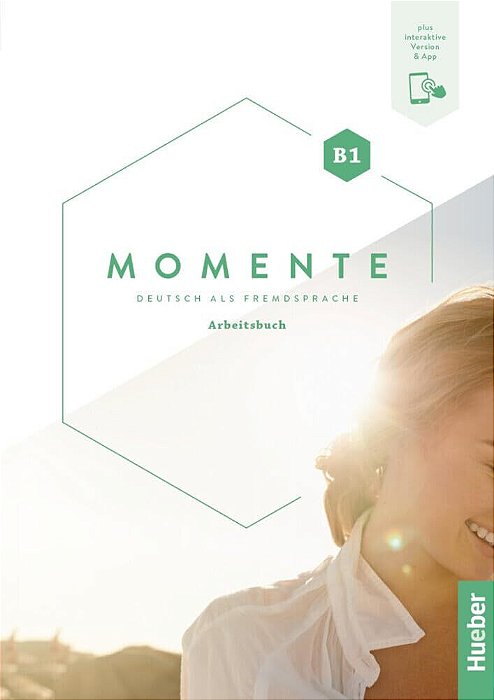 Momente B1 - Arbeitsbuch Plus Interaktive Version
