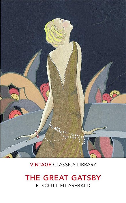 The Great Gatsby - Vintage Classics Library