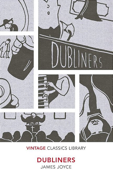 Dubliners - Vintage Classics Library