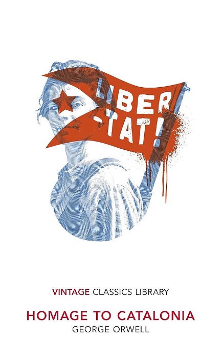 Homage To Catalonia - Vintage Classics Library