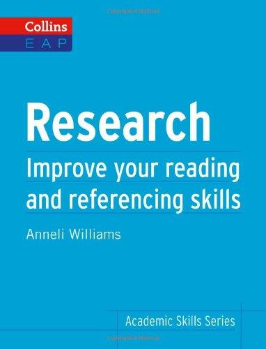 Research - Improve Your Reading And Referencing Skills - Collins Academic Skills
